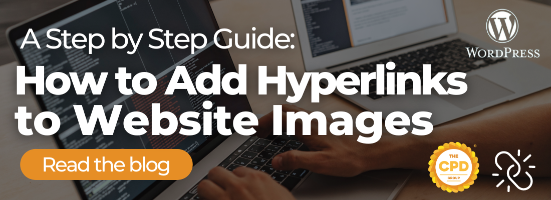 Website Best Practice #1: How to Add Hyperlinks to Website Images (WordPress + HTML)